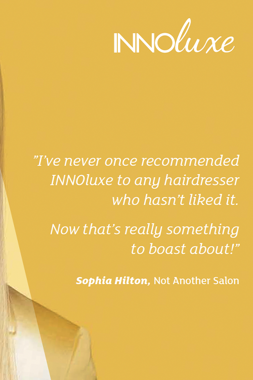 I've never once recommended innoluxe to any hairdresser who hasn't liked it - quote by sophie hilton not another salon. The DO Salon is the Australian brand amabassador for INNOluxe